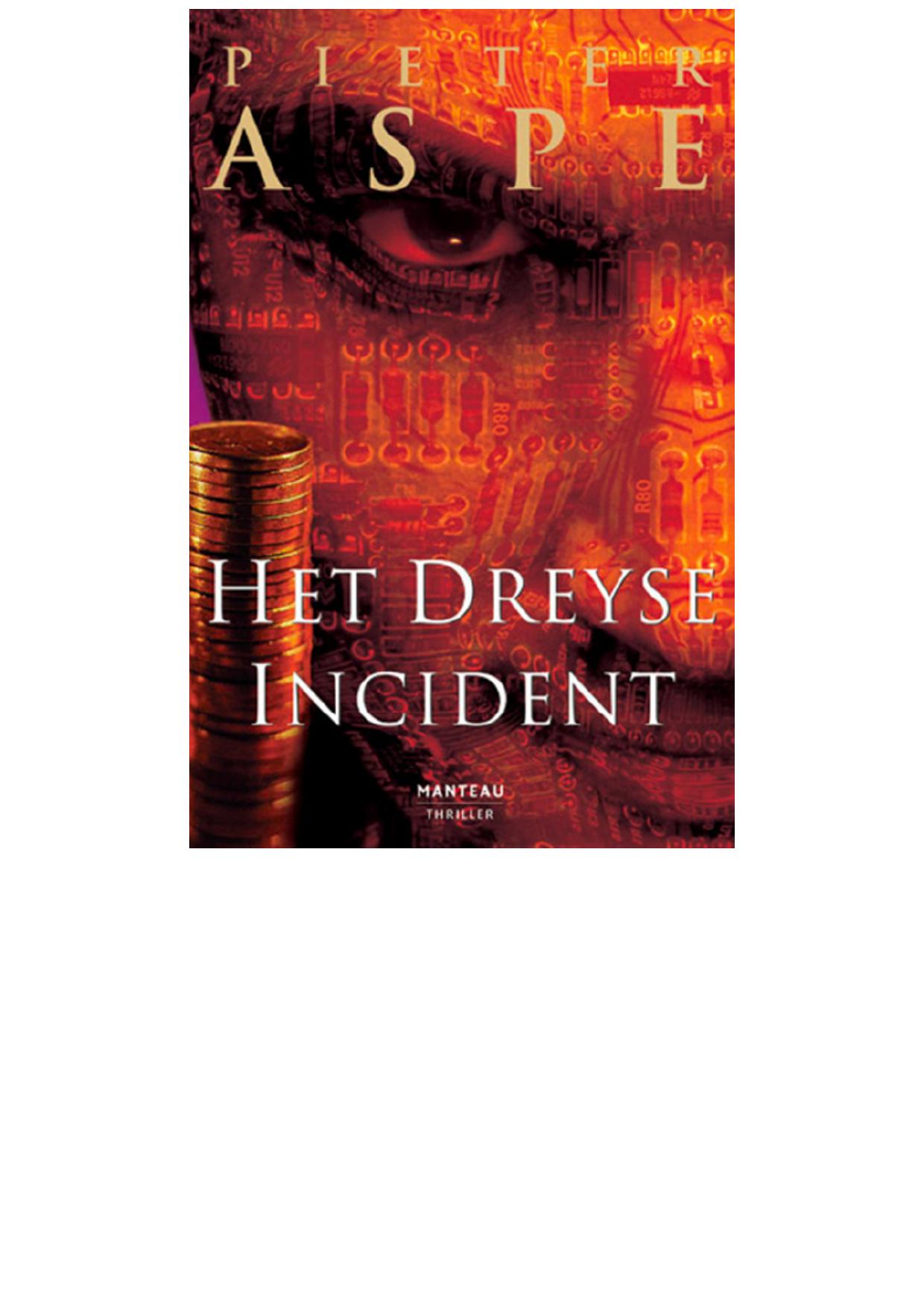 Dryse incident