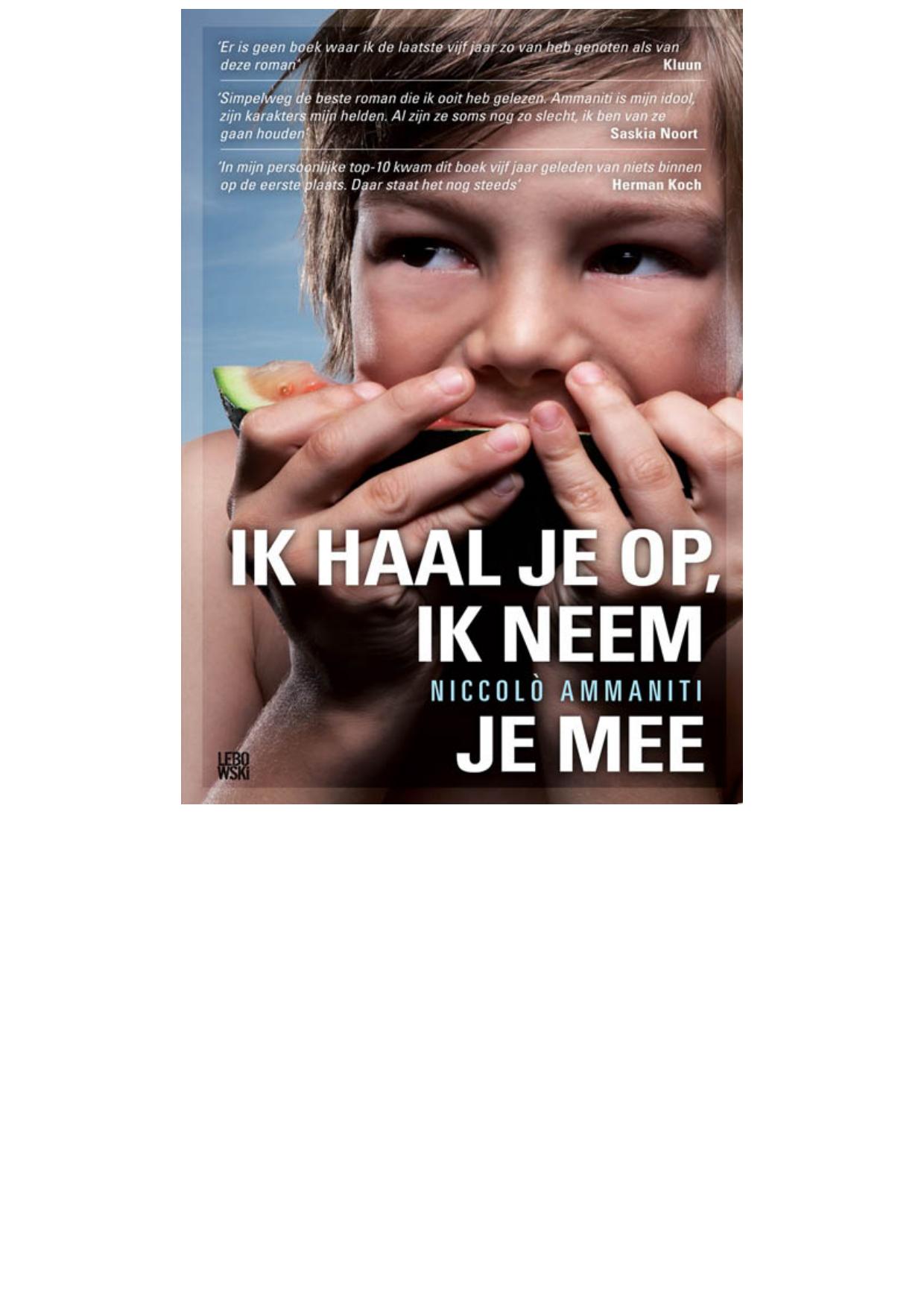 Ik haal je op, ik neem je mee