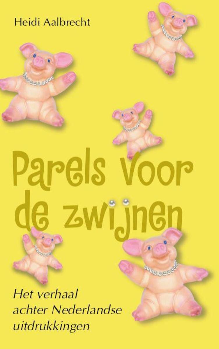 Parels voor de zwijnen